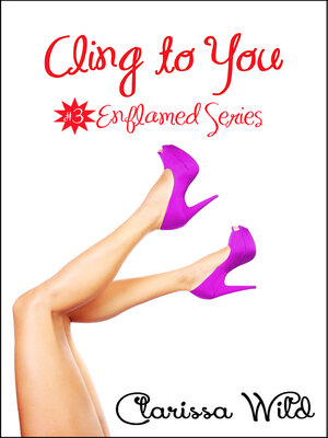 cover image of Cling to You (Erotic Romance)